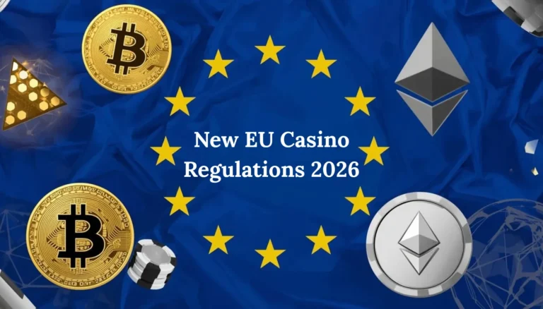 New EU Casino Regulations 2026