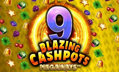 9 Blazing Cashpots Megaways