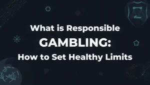 Responsible Gambling