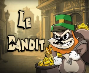 le bandit