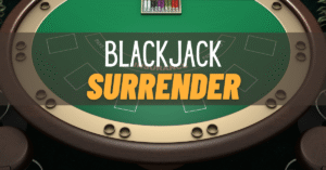 Blackjack Surrender