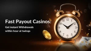 Fast Payout Casinos