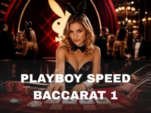 Playboy Speed Baccarat 1