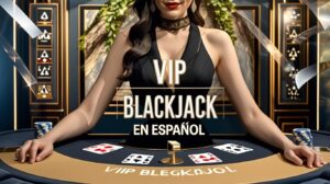 VIP Blackjack en Español