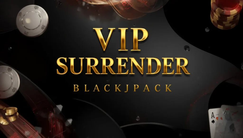 VIP Surrender Blackjack
