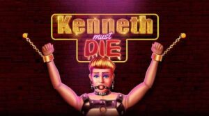 Kenneth Must Die