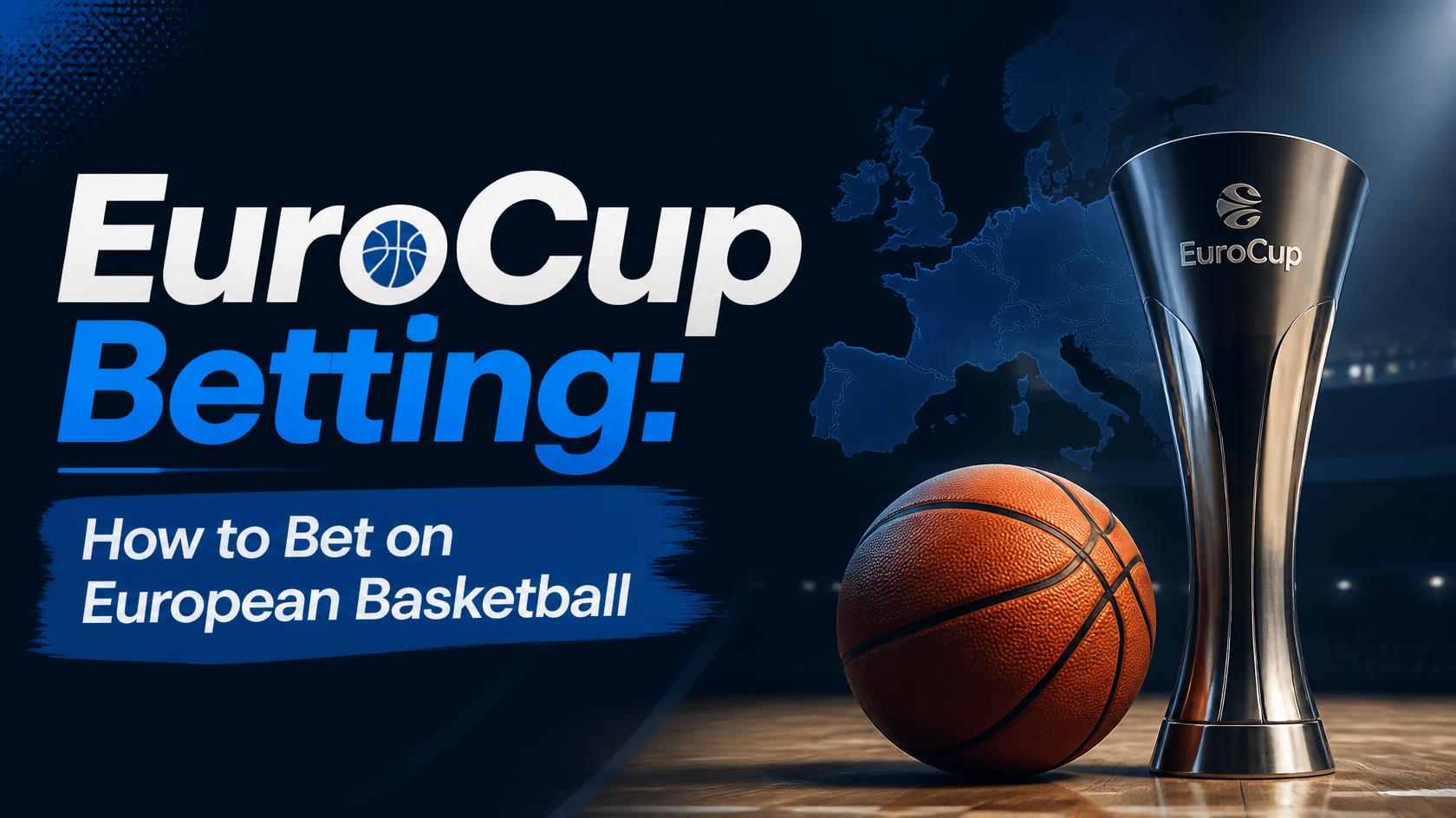 EuroCup Betting
